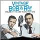 Bob And Ray - Vintage Bob And Ray, Volume 1 - The CBS Years: Part One