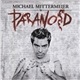 Michael Mittermeier - Paranoid