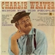 Charlie Weaver - Charlie Weaver Sings For His People